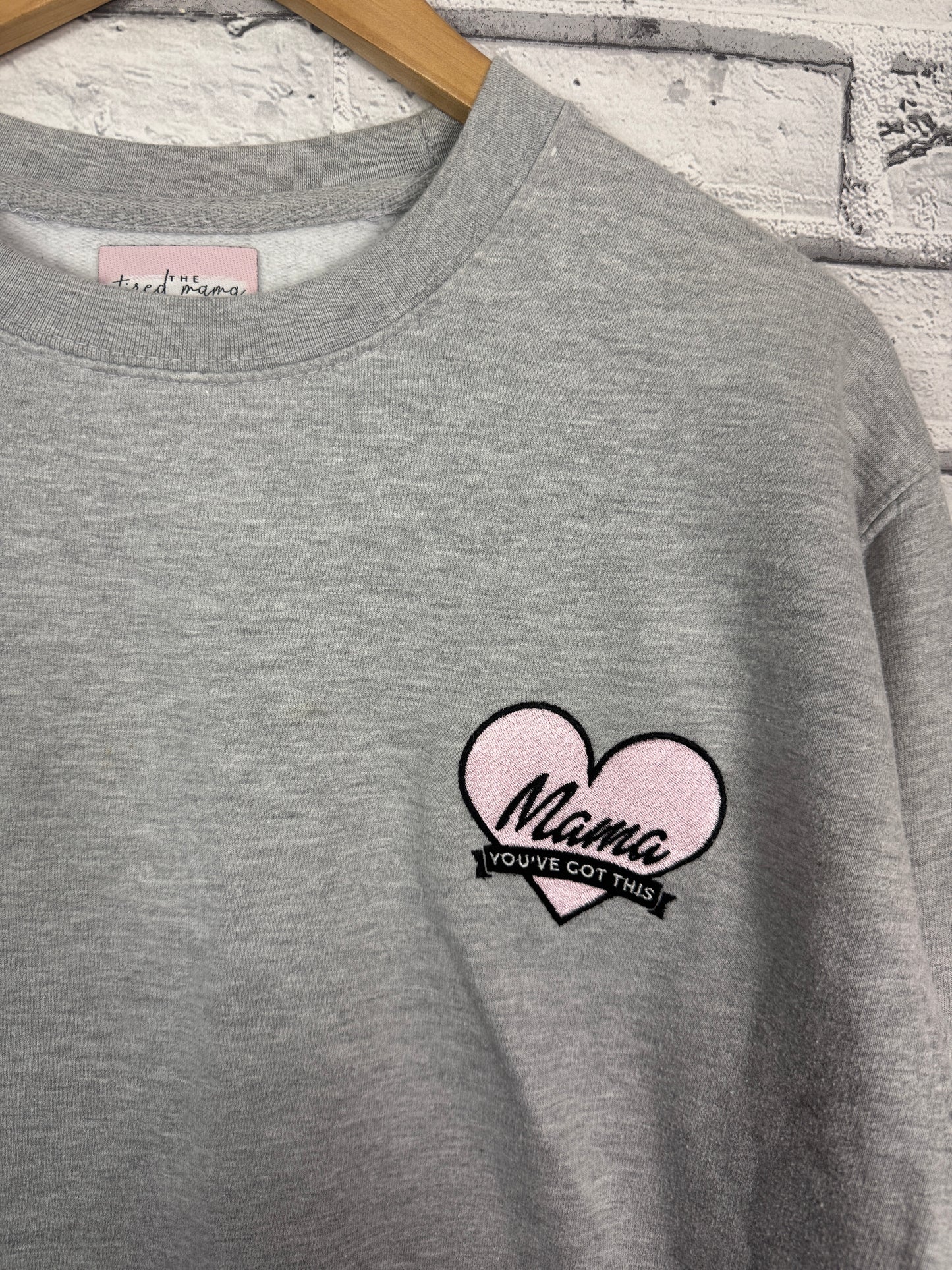 The Tired Mama Collection - Mama You’ve Got This - Applique Heart Patch Badge Sweatshirt